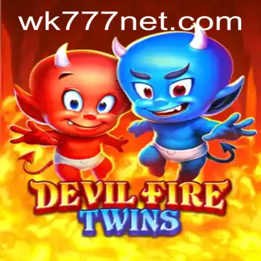 Discover the Thrilling World of DevilFireTwins: An In-Depth Look at Gameplay and Rules with WK777